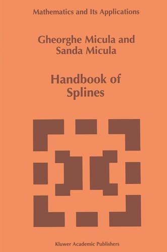 Handbook of Splines (Mathematics and Its Applications)