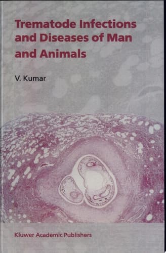 Trematode Infections and Diseases of Man and Animals