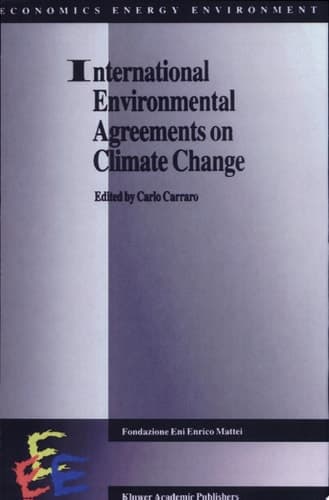 International Environmental Agreements on Climate Change