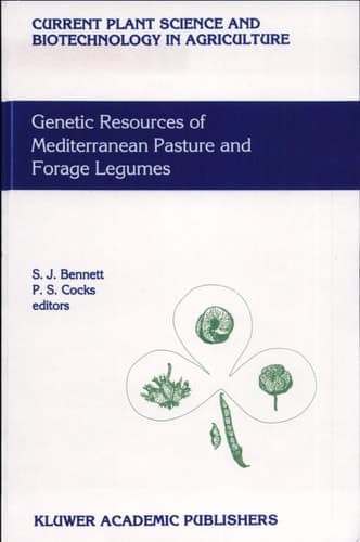 Genetic Resources of Mediterranean Pasture and Forage Legumes