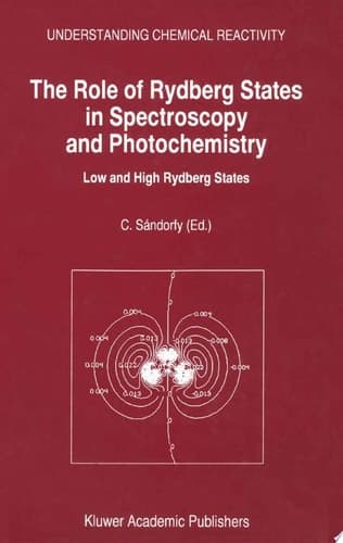 The Role of Rydberg States in Spectroscopy and Photochemistry Low and High Rydberg States