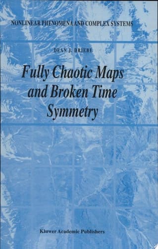 Fully Chaotic Maps and Broken Time Symmetry