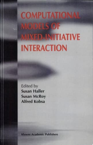Computational Models of Mixed-Initiative Interaction