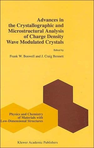 Advances in the Crystallographic and Microstructural Analysis of Charge Density Wave Modulated Crystals (Physics and Chemistry of Materials with Low-Dimensional Structures)
