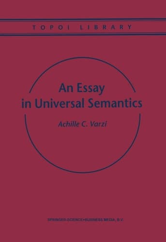 An Essay in Universal Semantics