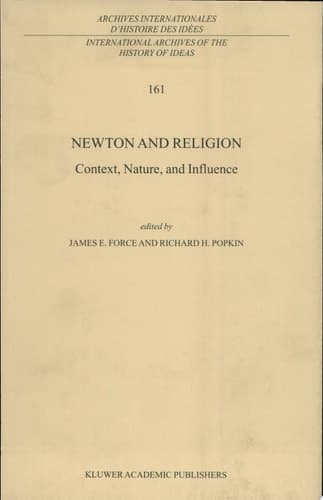 Newton and Religion Context, Nature, and Influence