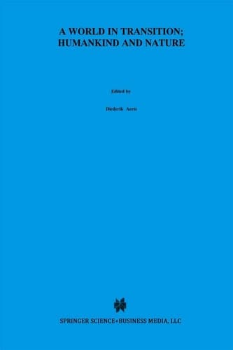 A World In Transition: Humankind and Nature The Green Book of “Einstein Meets Magritte”