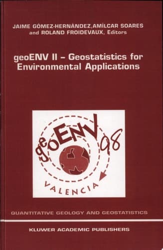 geoENV II — Geostatistics for Environmental Applications