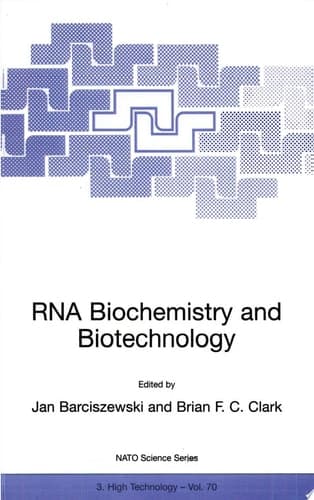RNA Biochemistry and Biotechnology