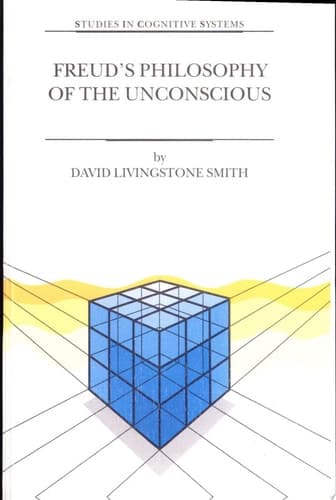 Freud’s Philosophy of the Unconscious