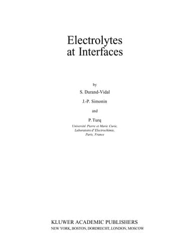 Electrolytes at Interfaces