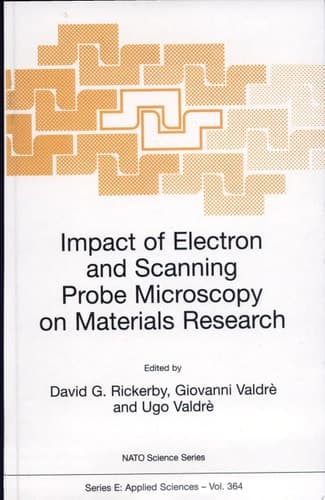 Impact of Electron and Scanning Probe Microscopy on Materials Research
