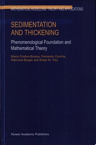 Sedimentation and Thickening Phenomenological Foundation and Mathematical Theory