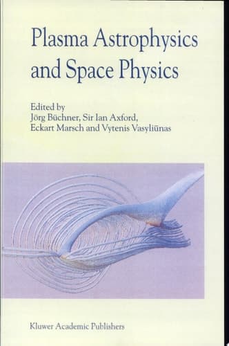 Plasma Astrophysics And Space Physics