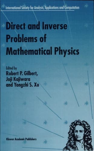 Direct and Inverse Problems of Mathematical Physics