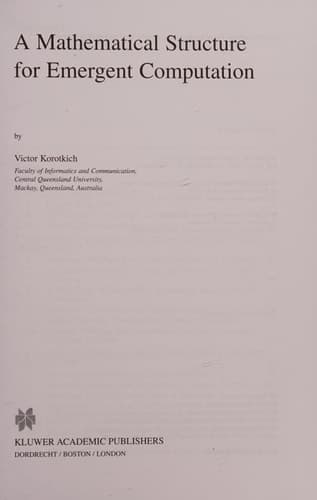 A Mathematical Structure for Emergent Computation