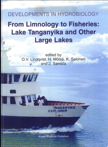 From Limnology to Fisheries: Lake Tanganyika and Other Large Lakes