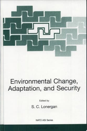Environmental Change, Adaptation, and Security