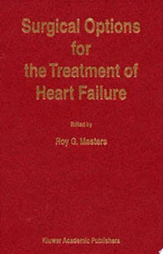 Surgical Options for the Treatment of Heart Failure
