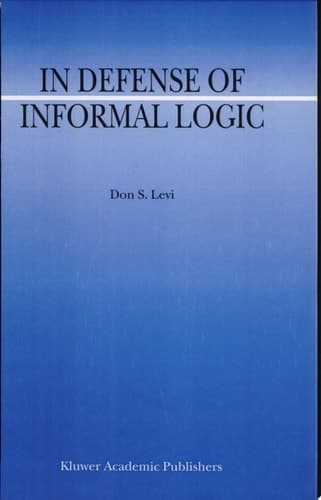 In Defense of Informal Logic