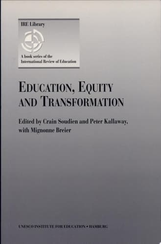 Education, Equity and Transformation