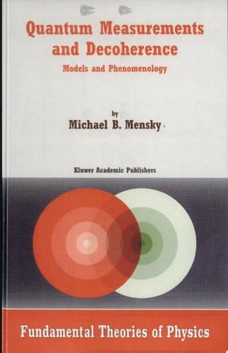 Quantum Measurements and Decoherence Models and Phenomenology