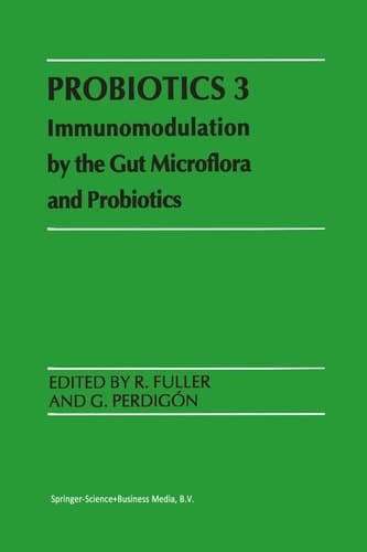 Probiotics 3 Immunomodulation by the Gut Microflora and Probiotics