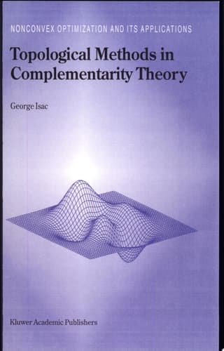 Topological Methods in Complementarity Theory