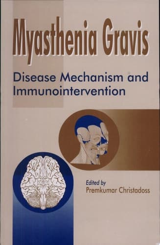 Myasthenia Gravis Disease Mechanism and Immunointervention