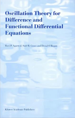 Oscillation Theory for Difference and Functional Differential Equations