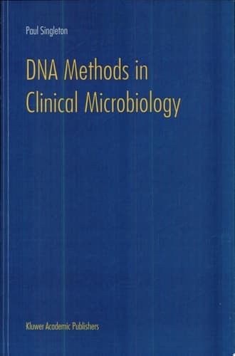 DNA Methods in Clinical Microbiology