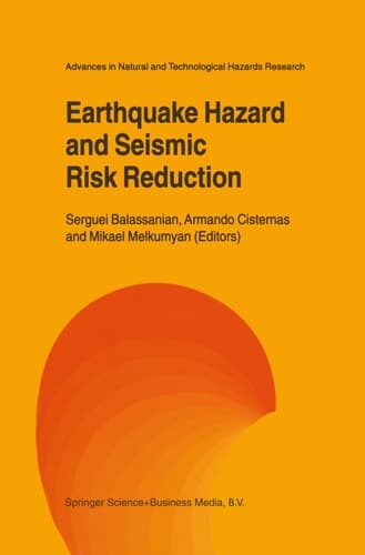 Earthquake Hazard and Seismic Risk Reduction
