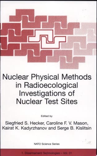 Nuclear Physical Methods in Radioecological Investigations of Nuclear Test Sites