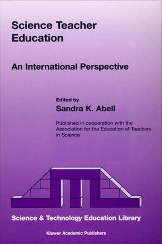 Science Teacher Education An International Perspective