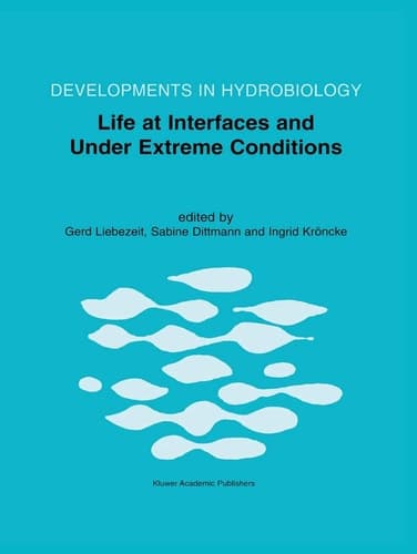 Life at Interfaces and Under Extreme Conditions Proceedings of the 33rd European Marine Biology Symposium, held at Wilhelmshaven, Germany, 7–11 September 1998
