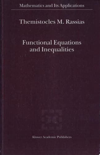 Functional Equations and Inequalities