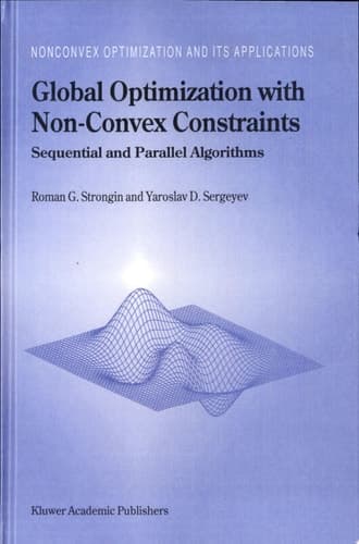 Global Optimization with Non-Convex Constraints Sequential and Parallel Algorithms
