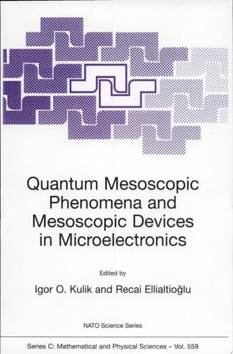 Quantum Mesoscopic Phenomena and Mesoscopic Devices in Microelectronics