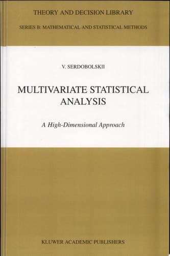 Multivariate Statistical Analysis A High-Dimensional Approach