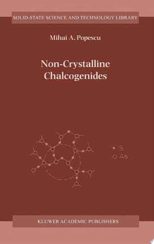 Non-Crystalline Chalcogenicides
