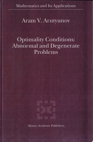 Optimality Conditions: Abnormal and Degenerate Problems