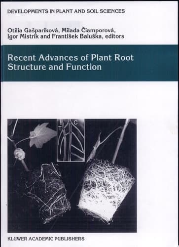 Recent Advances of Plant Root Structure and Function Proceedings of the 5th International Symposium on Structure and Function of Roots