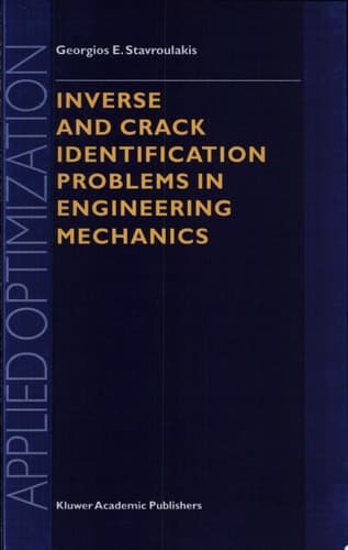 Inverse and Crack Identification Problems in Engineering Mechanics