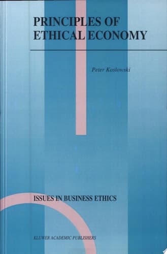 Principles of Ethical Economy