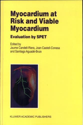Myocardium at Risk and Viable Myocardium Evaluation by Spet