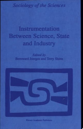 Instrumentation Between Science, State and Industry