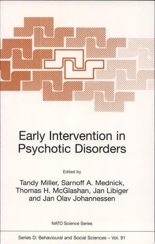 Early Intervention in Psychotic Disorders