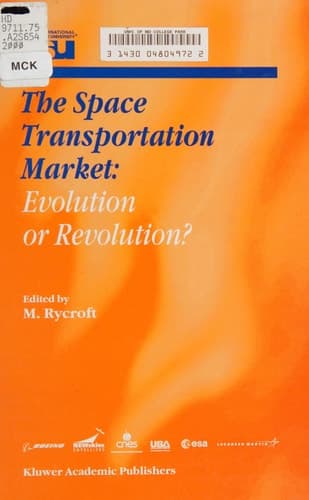 The Space Transportation Market: Evolution or Revolution?