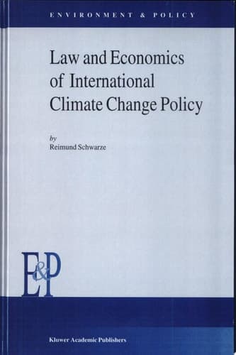 Law and Economics of International Climate Change Policy