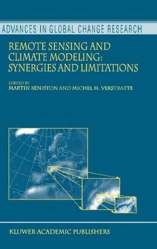Remote Sensing and Climate Modeling: Synergies and Limitations